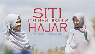 Sebutkan Putra Nabi Ibrahim Dan Istri Siti Hajar